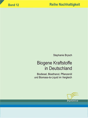 cover image of Biogene Kraftstoffe in Deutschland